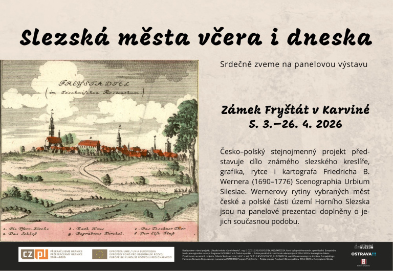 Slezská města včera i dneska / Śląskie miasta wczoraj i dziś